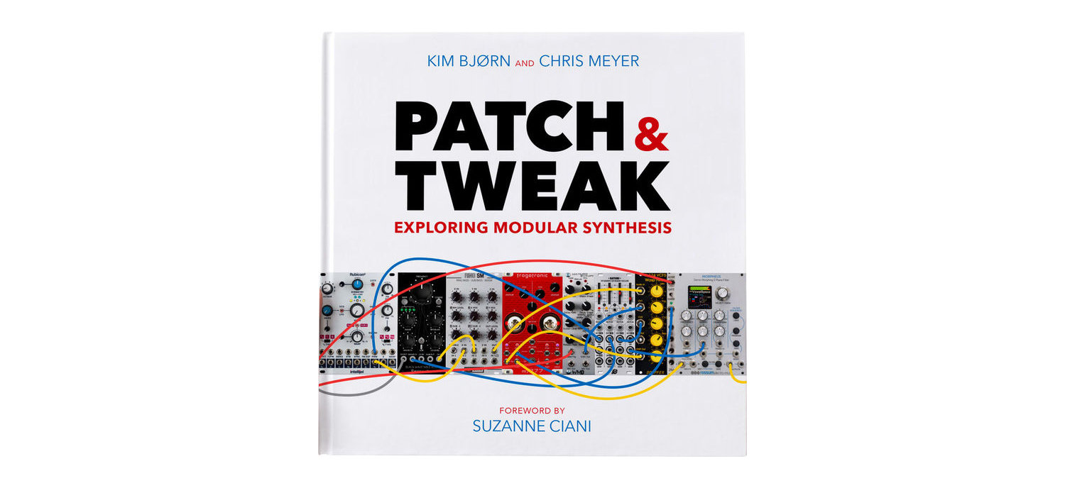 Livre Sur Le Modulaire « Patch & Tweak » Bjooks